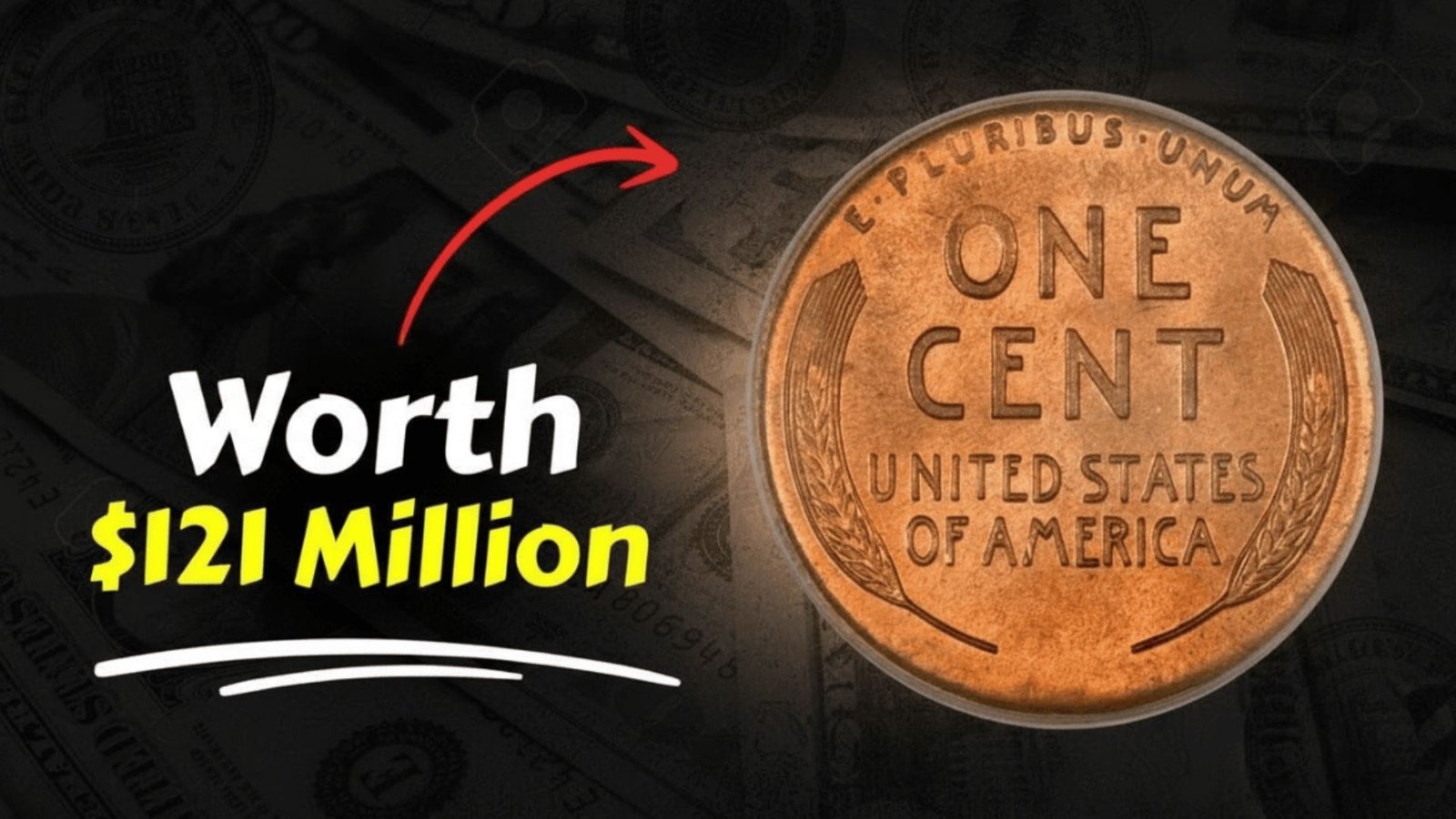 The $121 Million Lincoln Wheat Penny: A Hidden Fortune Still Jangling in Your Pocket?